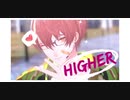 【にじさんじMMD】HIGHER【加賀美ハヤト】