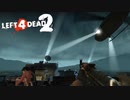 【実況】必死なオレらに生還を、不滅なゾンビに銃弾を #28 No Mercy【L4D2】