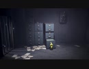 LITTLE NIGHTMARES リトルナイトメア　ゆるり実況プレイ　part2