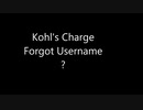 Kohl's Charge Forgot Username ? Dial 18552763666