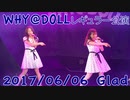 WHY@DOLL レギュラー公演 20170606