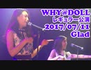 WHY@DOLL レギュラー公演 20170711