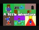 A little adventure