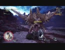 【MHW実況】ちょっくら○○狩ってくるW　part12 【ボルボロスとサボテンと】