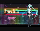 【初音ミクV4Xカバー】I will...【SAOアリシゼーションWoU ED】