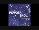 YOU KISARAGI - PowderSnow