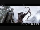 【skyrim】へ スカイリム #11【オリジナル版】