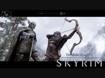 【skyrim】へ スカイリム #11【オリジナル版】