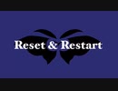 Reset & Restart／鏡音レン 【kaico】