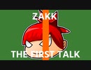 ZAKK×ベス - ○○なフルーツが美味しい／THE FIRST TALK