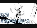 【Octdrawber】live drawing digest【DAY24】