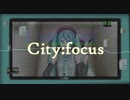【初音ミク】City:focus / 魔法熟女グランマ【オリジナル】