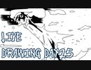 【Octdrawber】live drawing digest【DAY25】