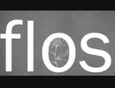 flos 合わせてみた　【Fumiya/夜見】