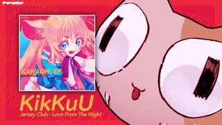 Love From The Night / KikKuU - JERSEY CLUB