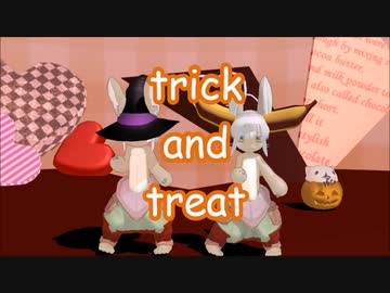 【MMD】trick and treat【メイドインアビス】