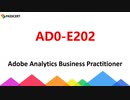 AD0-E202 Study Guide - Adobe Analytics Business Practitioner