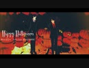【MMD刀剣乱舞】 Happy Halloween（陸奥守&燭台切）