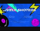 【BOFXVI】LIVELY SHOTERS－Zymei