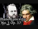 【アルカン/ベートーヴェン】ピアノ協奏曲第3番第1楽章ピアノ独奏 - Op.37 - 【Synthesia/Alkan/Beethoven/Piano Concerto No.3 1st Mov.】