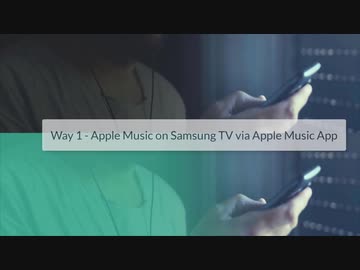 How to Play Apple Music on Samsung TV