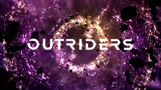 OUTRIDERS 発売日発表トレーラー