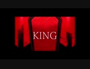 【Th-ing】KING 歌ってみた。