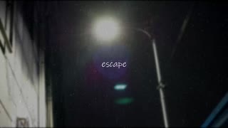 escape