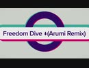 xi - Freedom Dive↓ (Arumi Remix)