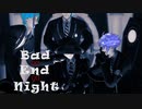 【MMDツイステ】Bad ∞ End ∞ Night【監督生&オクタヴィネル】