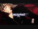 【MMDタイバニ】magnet【バニ誕2020】