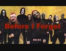 Before I forget ~Slipknot~ 　ライトゲージ＆シングルで弾いてみた