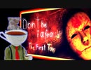 #0 『Don't Be Afraid - The First Toy』(翻訳済) を実況した