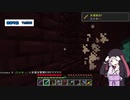 【Minecraft】底辺から天辺までの高さ縛り ＃１６【結月ゆかり】