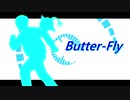 【Anatoly-1937】Butter-Fly 【UTAUカバー】