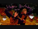 【MMDあんスタ】Happy Halloween【朔間零誕2020・羽風薫誕2020】