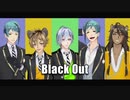 【MMDツイステ】Black Out【推しメンファイブ】