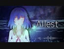 【東方風自作曲】Allest