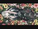 【Gerbera】を歌ってみた【Ai】