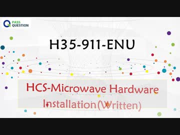 HCS-Microwave Hardware Installation(Written) H35-911-ENU Training Material