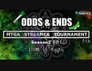 ODDS & ENDS Season2  その１　まじ☆すとDay2参戦記1回戦