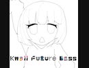 kawaii future bass 作ってみた