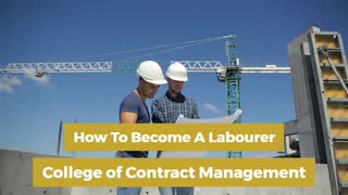 How To Become A Labourer