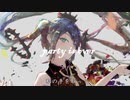 party is over / 初音ミク