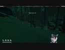 【The_Long_Dark　ハロウィンチャレンジ】　ダークウォーカーさんと鬼ごっこ　
