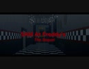 MMD - 5AM At Freddys The Sequel □