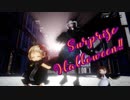 【ジャンル混合MMD】Surprise Halloween !!【レア様誕】