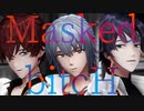 【MMDまほやく】気だるげな三人でMasked bitcH【ミスラ・ネロ・フィガロ】