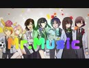 【フォロワーと】Mr.Music　歌ってみました【米闇D玲埴月佐】