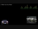 頭文字D【歌詞・和訳】Make Up Your Mind